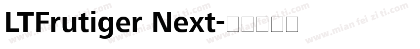 LTFrutiger Next字体转换